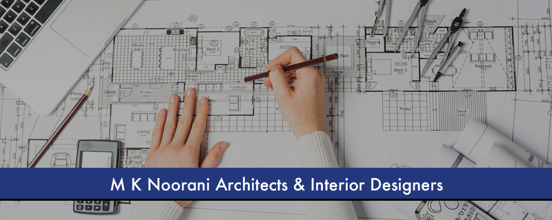 M K Noorani Architects & Interior Designers 